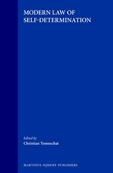 Hardcover Modern Law of Self-Determination Book