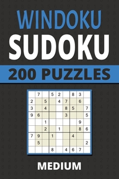 Paperback Windoku Sudoku: 200 Easy Puzzles For Kids, Teens, Adults, Seniors Book