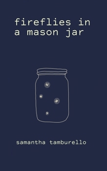 Paperback Fireflies in a Mason Jar Book
