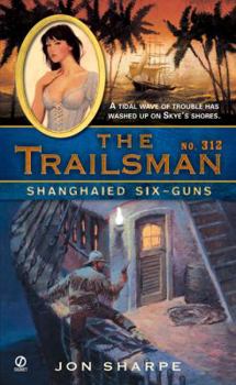 Mass Market Paperback Shanghaied Six-Guns Book