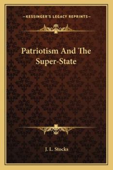 Paperback Patriotism And The Super-State Book