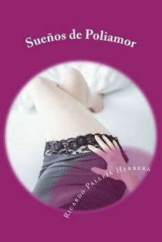 Paperback Sueños de Poliamor [Spanish] Book