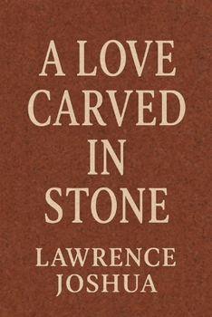 Paperback A Love Carved in Stone Book