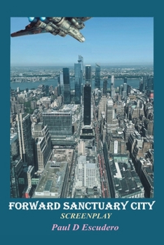 Paperback Forward Sanctuary: Screenplay Book