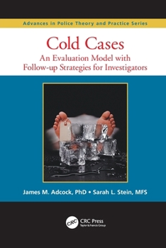 Paperback Cold Cases: An Evaluation Model with Follow-up Strategies for Investigators Book