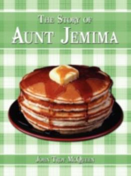 Paperback The Story of Aunt Jemima Book