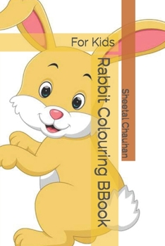 Paperback Rabbit Colouring BBook: For Kids Book