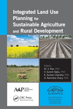 Paperback Integrated Land Use Planning for Sustainable Agriculture and Rural Development Book