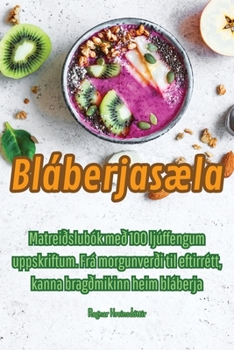 Paperback Bláberjasæla [Icelandic] Book