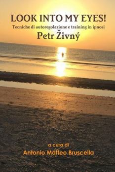 Hardcover Look into my Eyes [Italian] Book