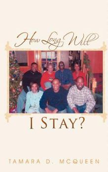 Paperback How Long Will I Stay? Book