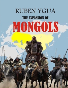 Paperback The Expansion of Mongols Book