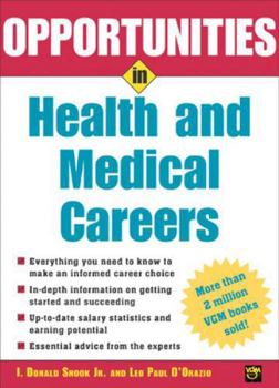 Paperback Opportunities in Health and Medical Careers (Opportunities in…Series) Book