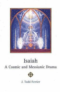Hardcover Isaiah: A Cosmic and Messianic Drama/With Index Book