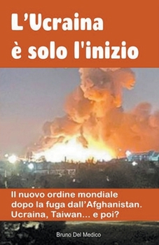 Paperback L'Ucraina ? solo l'inizio [Italian] Book