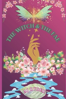 The Witch & the Fae (Mystical Mates)