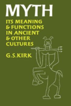 Paperback Myth: Its Meaning and Functions in Ancient and Other Cultures Volume 40 Book