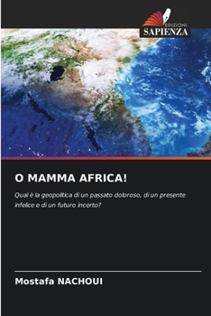 Paperback O Mamma Africa! [Italian] Book