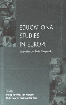 Library Binding Educational Studies in Europe: Amsterdam and Berlin Compared Book