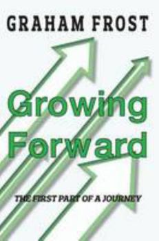 Paperback 'Growing Forward' Book