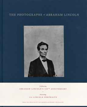 Hardcover The Photographs of Abraham Lincoln Book