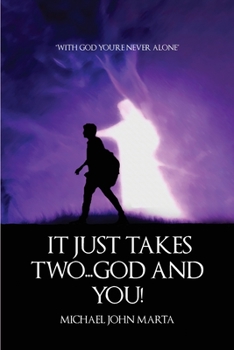 Paperback It Just Takes Two - God and You Book
