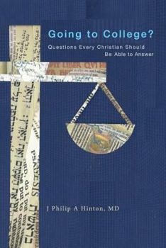 Paperback Going to College?: Questions Every Christian Should Be Able to Answer Book