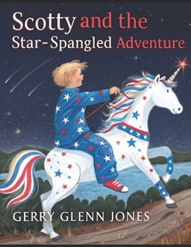 Scotty and His Star-Spangled Adventure