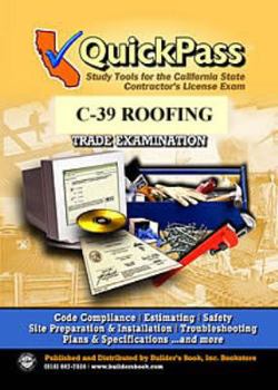 Perfect Paperback QuickPass Study Tools for the C-39 Roofing License Examination Book