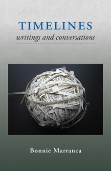 Paperback Timelines: Writings and Conversations Book