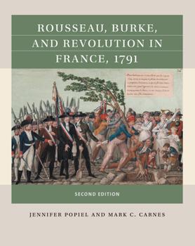 Paperback Rousseau, Burke, and Revolution in France, 1791 Book