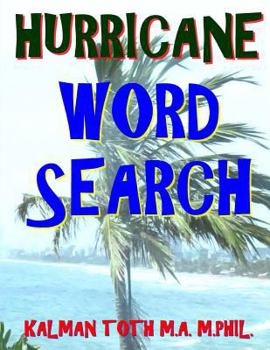 Paperback Hurricane Word Search: 133 Jumbo Print Themed Word Search Puzzles [Large Print] Book