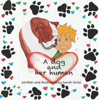 Paperback A Dog and Her Human Book