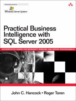 Paperback Practical Business Intelligence with SQL Server 2005 Book