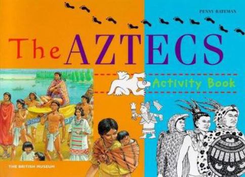 Paperback British Museum Activity Books: The Aztecs Book