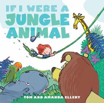 Hardcover If I Were a Jungle Animal Book