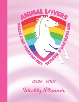 Paperback Weekly Planner: Animal Lovers Pink Unicorn 1 Year Organizer (12 Months) - 2020 - 2021 - Appointment Calendar Schedule - 52 Week Pages Book