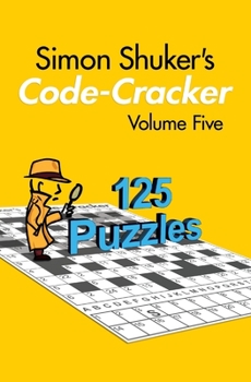 Paperback Simon Shuker's Code-Cracker, Volume Five Book