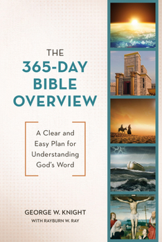 Paperback The 365-Day Bible Overview: A Clear and Easy Plan for Understanding God's Word Book