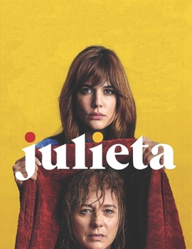 Paperback Julieta: Screenplay Book