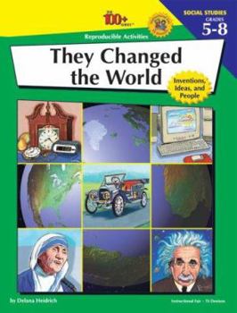 Paperback They Changed the World: Inventions, Ideas, and People Book