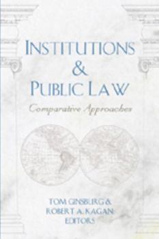 Paperback Institutions & Public Law: Comparative Approaches Book