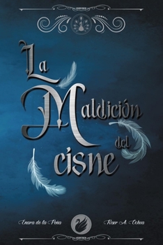 Paperback La Maldición del Cisne [Spanish] Book