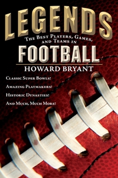Paperback Legends: The Best Players, Games, and Teams in Football Book