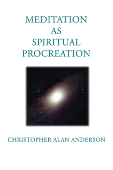 Paperback Meditation as Spiritual Procreation Book
