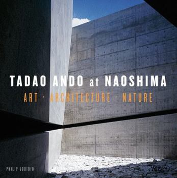 Hardcover Tadao Ando at Naoshima: Art, Architecture, Nature Book