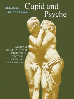 The fable of Cupid and Psyche, translated from the Latin of Apuleius: to which are added, a poetical paraphrase on the speech of Diotima, in the Banquet of Plato: four hymns, With an introduction