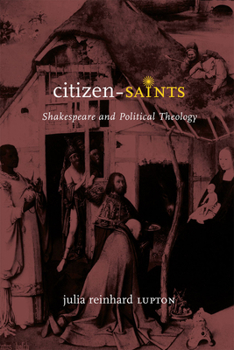 Paperback Citizen-Saints: Shakespeare and Political Theology Book