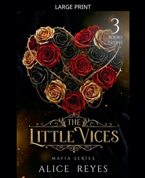 Paperback The Little Vices Mafia Series, 3 Books in One! [Large Print] Book