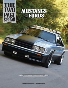 Paperback The Two Page Spread - Volume 2, Number 5: Mustangs and other Fords Book